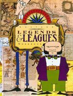 Legends & Leagues Workbook 1932168249 Book Cover