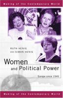 Women and Political Power: Europe Since 1945 0415198526 Book Cover