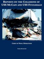 Reports on the Collisions of USS McCain and USS Fitzgerald 160888130X Book Cover