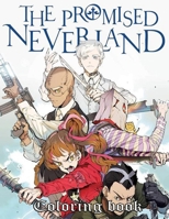 The Promised Neverland Coloring Book: The Promised Neverland Adults and Kids Coloring Books B091F3MT4K Book Cover