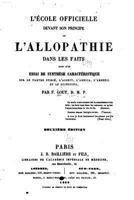 L'�cole Officielle Devant Son Principe Ou l'Allopathie Dans Les Faits 2019265109 Book Cover