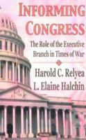 Informing Congress 1590336682 Book Cover