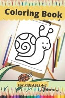 Coloring Book for Kids Ages 4-8 (Coloring Books for Kids): Coloring Book for Kids Ages 4-8 B08Z2TG716 Book Cover