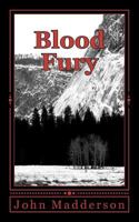 Blood Fury: The Vampire Hunter Book # Three 1466372486 Book Cover