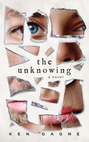 The Unknowing 1737470322 Book Cover