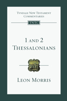 1 & 2 Thessalonians (The Tyndale New Testament Commentaries, Vol. 13) 0802800343 Book Cover