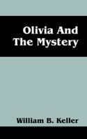 Olivia and the Mystery 1432776363 Book Cover