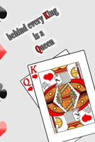 behind every king is a queen B086G2ZB7Q Book Cover