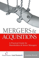 Mergers and Acquisitions: A Practical Guide for Private Companies and Their UK and Overseas Advisers 0749447508 Book Cover
