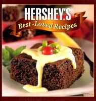 Hershey's Best-Loved Recipes (Favorite Brand Name Recipes) 078533579X Book Cover