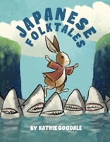 Japanese Folktales 0578634902 Book Cover