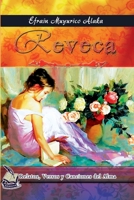 Reveca: Relatos, versos y canciones del alma 1977004628 Book Cover