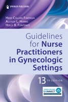 Guidelines for Nurse Practitioners in Gynecologic Settings 0826173284 Book Cover