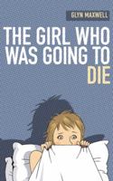 The Girl Who Was Going to Die 0099516071 Book Cover