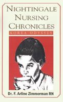 Nightingale Nursing Chronicles: Korea Odyssey 0738862657 Book Cover