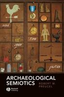 Archaeological Semiotics 140519913X Book Cover