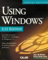 Using Windows, 3.11 Edition 1565298071 Book Cover