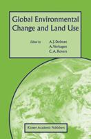 Global Environmental Change and Land Use 1402013469 Book Cover