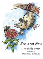 Zen and Now 0998893064 Book Cover
