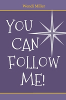 You Can Follow Me!: A Shepherd's Special Surprise B0FG8H77MR Book Cover