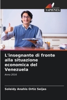 L'insegnante di fronte alla situazione economica del Venezuela (Italian Edition) 6206654346 Book Cover