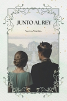 Junto al rey (Arven) (Spanish Edition) B0H635YPX2 Book Cover