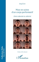 Mise en scène d'un corps performatif: Entre identité & altérité (Eidos) (French Edition) 2343111197 Book Cover