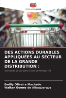 Des Actions Durables Appliquées Au Secteur de la Grande Distribution (French Edition) 6206581128 Book Cover