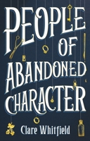 People of Abandoned Character 1838932755 Book Cover