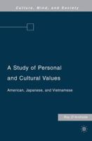 A Study of Personal and Cultural Values: American, Japanese, and Vietnamese 1349371416 Book Cover