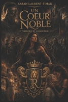 Un coeur noble 1523769289 Book Cover