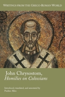 John Chrysostom, Homilies on Colossians 1628374071 Book Cover