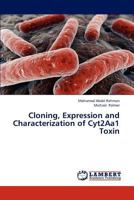 Cloning, Expression and Characterization of Cyt2aa1 Toxin 3844326324 Book Cover