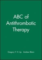 ABC of Antithrombotic Therapy B000V9S1DS Book Cover