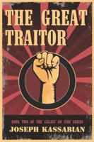 The Great Traitor 1952152097 Book Cover