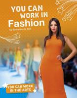 You Can Work in Fashion 1543541429 Book Cover