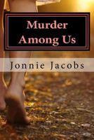 Murder Among Us 1575663988 Book Cover