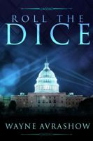 Roll the Dice 1946143324 Book Cover