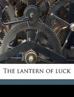 The Lantern Of Luck 1167230396 Book Cover