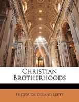 Christian Brotherhoods 0766173437 Book Cover