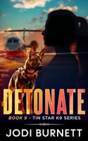 Detonate 1955016178 Book Cover
