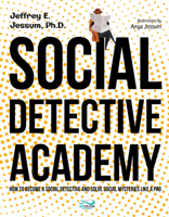 Social Detective Academy: How to Become a Social Detective and Solve Social Mysteries Like a Pro 195798452X Book Cover