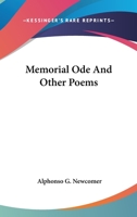 Memorial Ode And Other Poems 0548404798 Book Cover