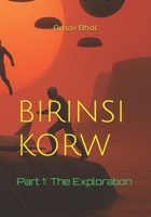 Birinsi Korw: 1: The Exploration B0F6729YRD Book Cover