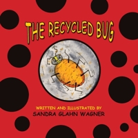 The Recycled Bug 1614934525 Book Cover