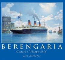 RMS Berengaria: Cunard's 'Happy Ship' 0752421425 Book Cover