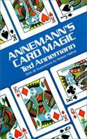 Annemann's Card Magic 048623522X Book Cover