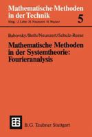 Mathematische Methoden in Der Systemtheorie: Fourieranalysis 351902618X Book Cover