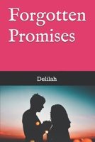 Forgotten Promises (Love LInes) B0858TTJPT Book Cover