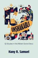 Unshakable: 52 Conversations Exploring Faith, Truth & Doctrine B0H4X26VY9 Book Cover